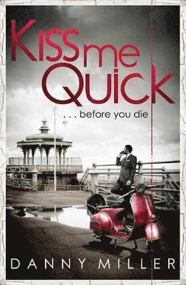 Kiss Me Quick (hftad)