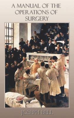 Manual of the Operations of Surgery (hftad)