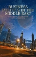 Business Politics in the Middle East (h�ftad)