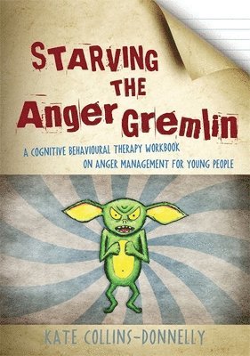 Starving the Anger Gremlin (häftad)