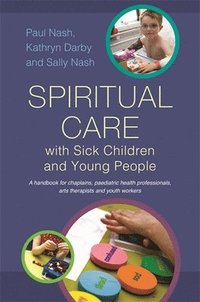Spiritual Care with Sick Children and Young People (hftad)