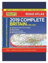 Philip's 2019 Complete Road Atlas Britain and Ireland - De luxe hardback (inbunden)