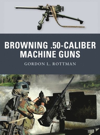 Browning .50-caliber Machine Guns (hftad)