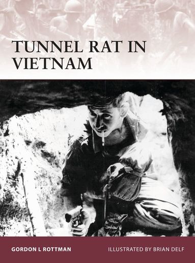 Tunnel Rat in Vietnam (h�ftad)