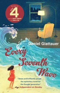 Every Seventh Wave (e-bok)