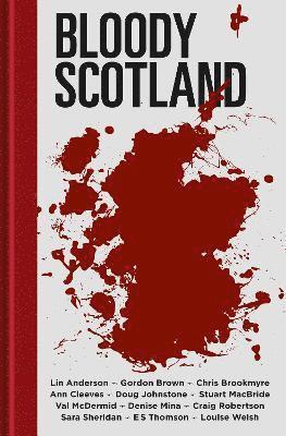 Bloody Scotland (inbunden)
