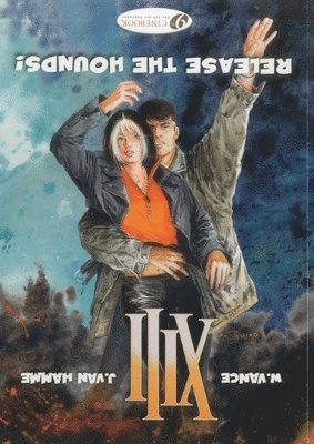 XIII 14 - Release the Hounds! (häftad)