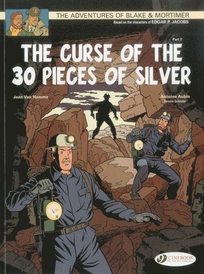 Blake & Mortimer 14 - The Curse of the 30 Pieces of Silver Pt 2 (hftad)