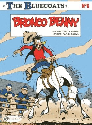 Bluecoats Vol. 6: Bronco Benny (hftad)