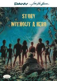 Story Without A Hero (hftad)