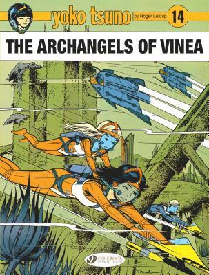 Yoko Tsuno Vol. 14: The Archangels Of Vinea (hftad)
