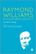 Raymond Williams on Culture and Society (h�ftad)
