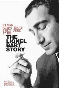 Fings Ain't Wot They Used T'Be: The Life of Lionel Bart (inbunden)