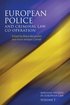 European Police and Criminal Law Co-operation, Volume 5