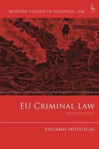 EU Criminal Law (inbunden)