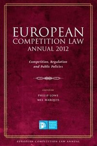 European Competition Law Annual 2012 (inbunden)