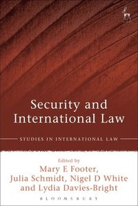 Security and International Law (inbunden)