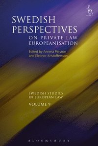Swedish Perspectives on Private Law Europeanisation (inbunden)