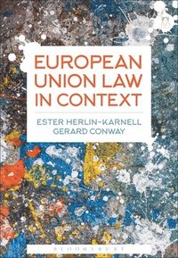 European Union Law in Context (häftad)
