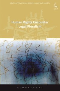 Human Rights Encounter Legal Pluralism (e-bok)