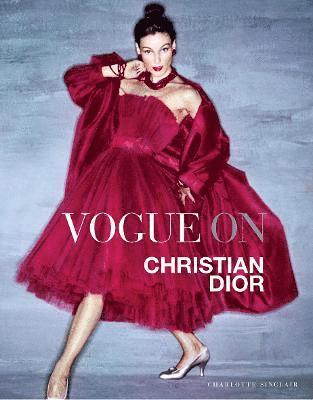 Vogue on: Christian Dior (inbunden)
