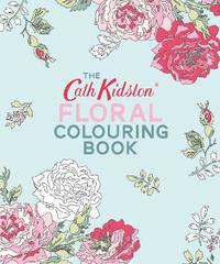 The Cath Kidston Floral Colouring Book (hftad)