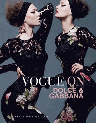 Vogue on: Dolce & Gabbana (h�ftad)