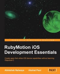 RubyMotion iOS Development Essentials (häftad)
