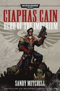 Ciaphas Cain: Hero of the Imperium (hftad)