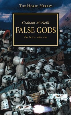 Horus Heresy - False Gods (inbunden)
