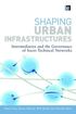 Shaping Urban Infrastructures