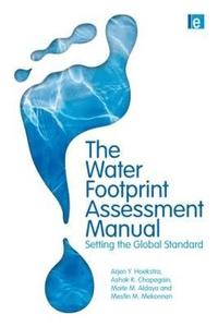 The Water Footprint Assessment Manual (inbunden)