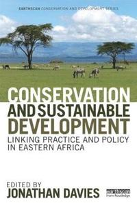 Conservation and Sustainable Development (inbunden)