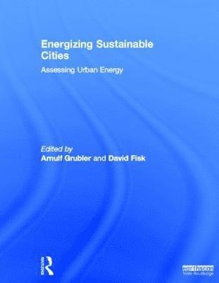 Energizing Sustainable Cities (inbunden)