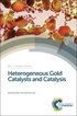 Heterogeneous Gold Catalysts and Catalysis
