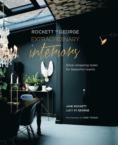 Rockett St George: Extraordinary Interiors (inbunden)