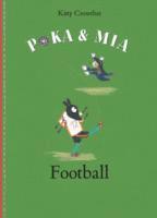 Poka and Mia: Football (inbunden)