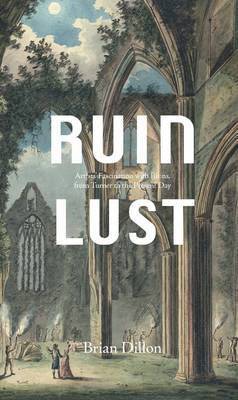 Ruin Lust (häftad)