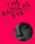 Radical Eye: Modernist Photography from the Sir Elton John Collection