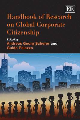 Handbook of Research on Global Corporate Citizenship (hftad)