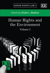 Human Rights and the Environment (inbunden)