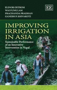 Improving Irrigation in Asia (inbunden)