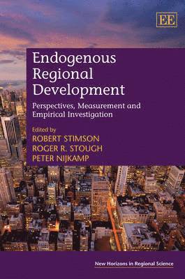 Endogenous Regional Development (inbunden)