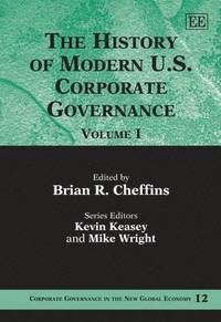 The History of Modern US Corporate Governance (inbunden)