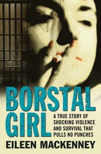 Borstal Girl (e-bok)