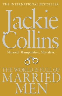 The World is Full of Married Men (e-bok)