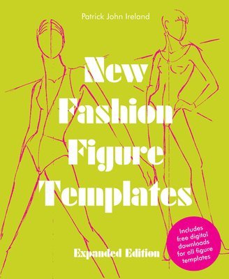 New Fashion Figure Templates - Expanded edition (inbunden)