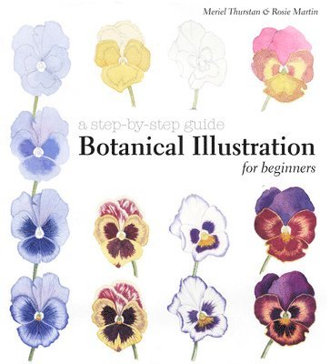 Botanical Illustration for Beginners (inbunden)
