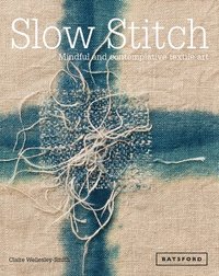 Slow Stitch (inbunden)