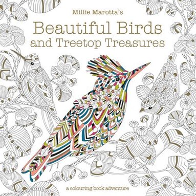 Millie Marotta's Beautiful Birds and Treetop Treasures (inbunden)